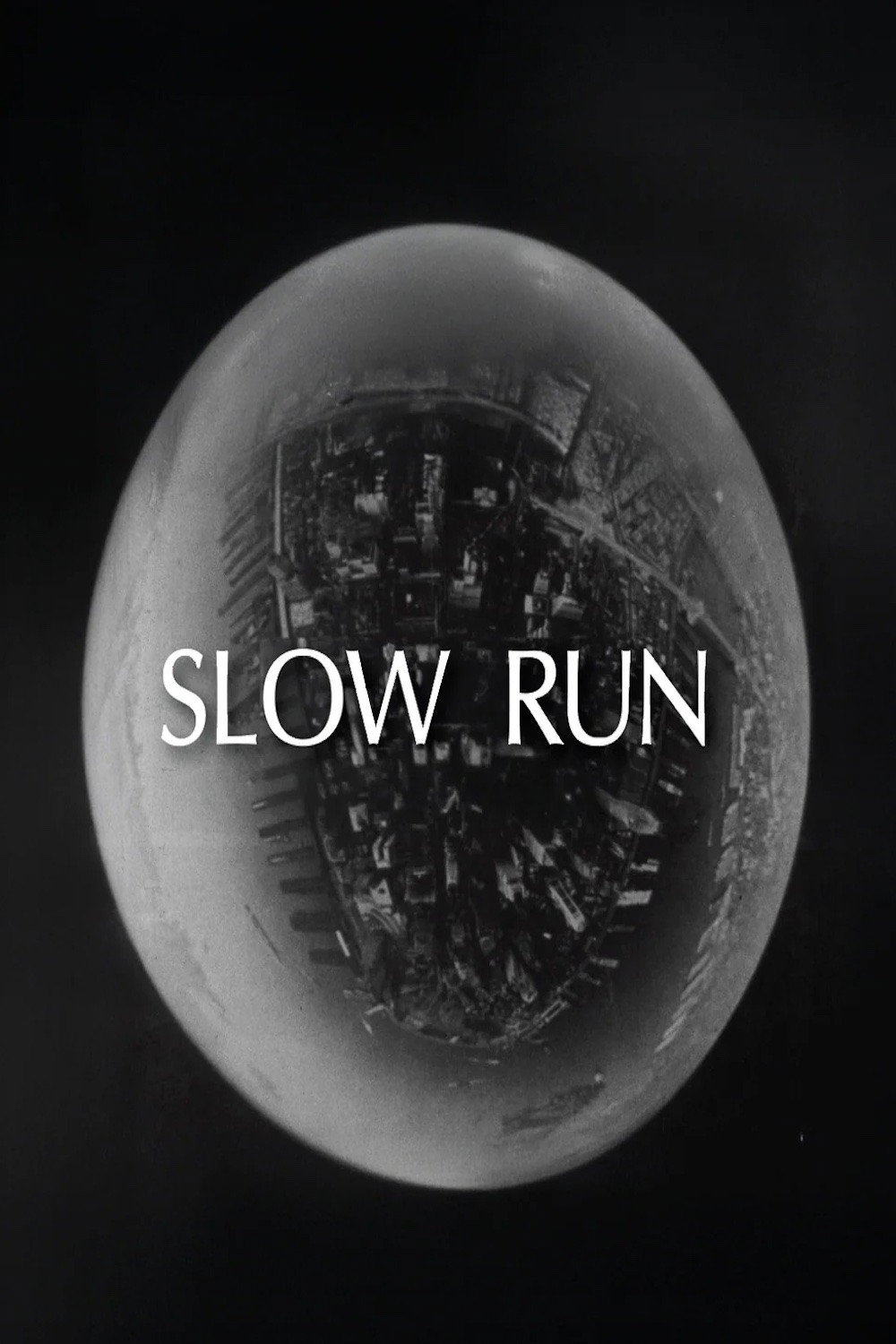 Slow Run (1968) poster