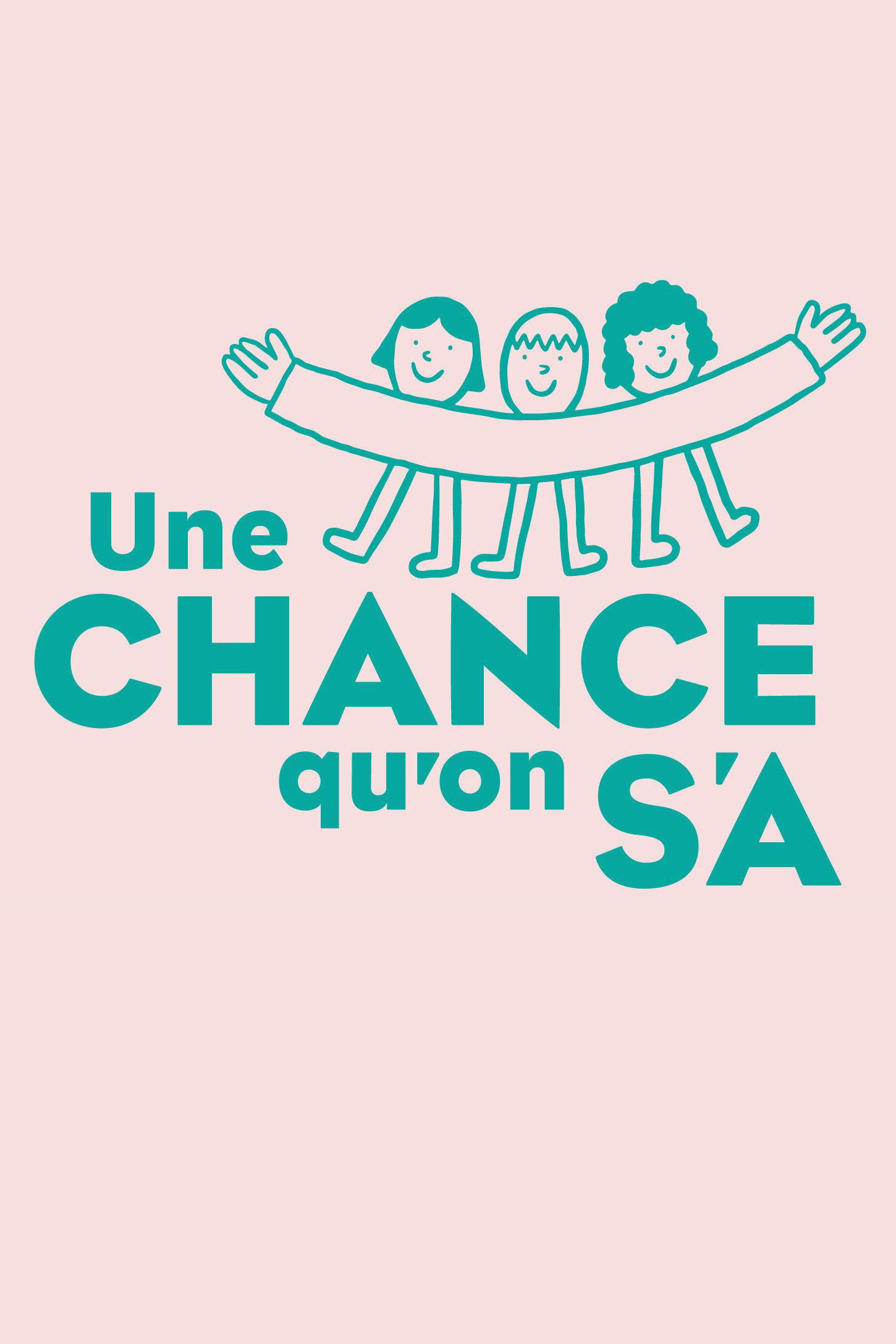 Une chance qu'on s'a (2020) poster