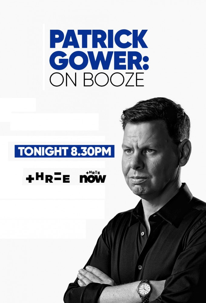 Patrick Gower: On Booze (2022) poster
