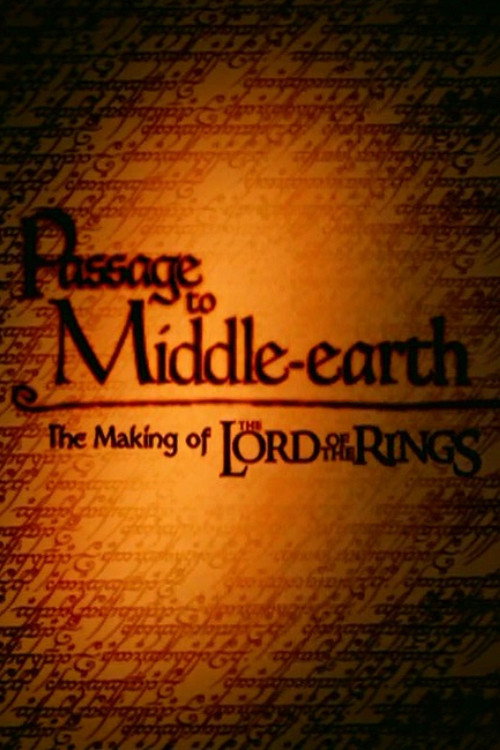 Passage to Middle-Earth: The Making of 'The Lord of the Rings' (2001) poster