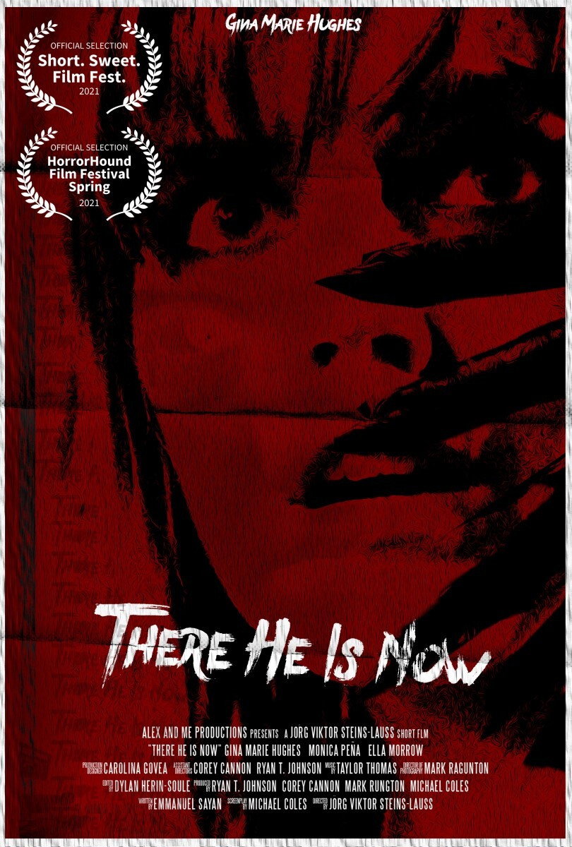 There He Is Now (2021) poster