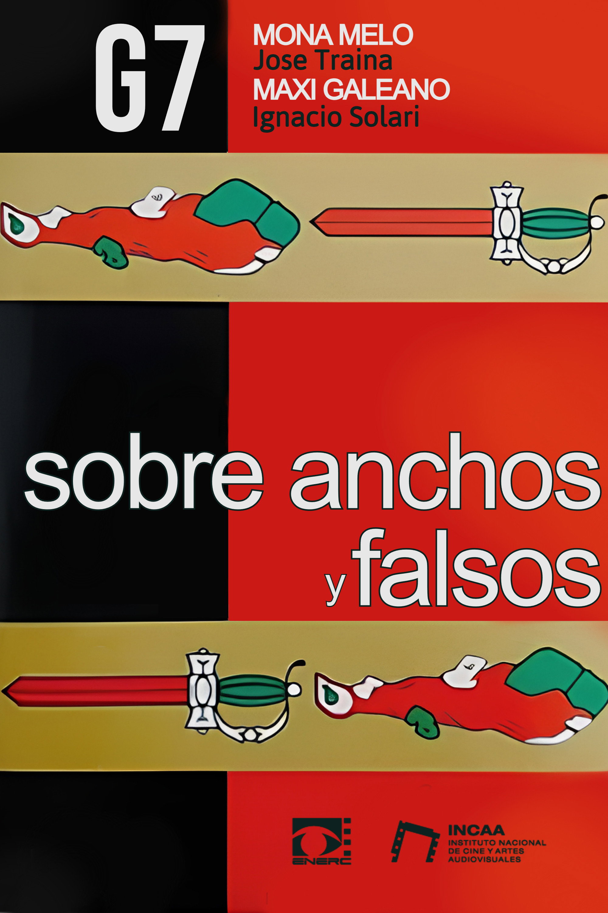 Sobre anchos y falsos (2024) poster