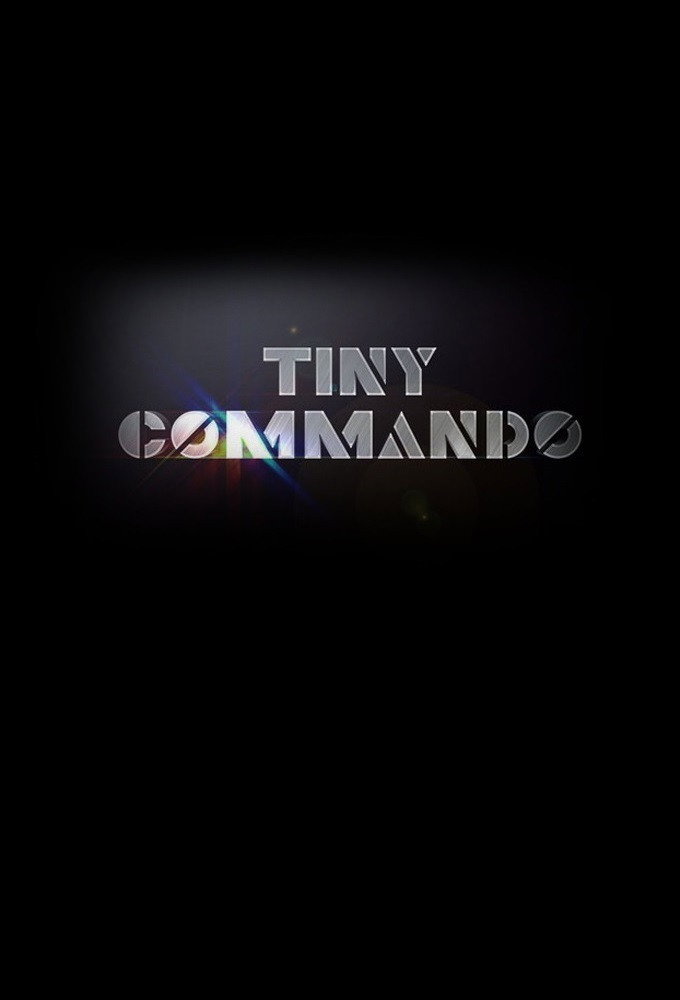 Tiny Commando (2013) poster