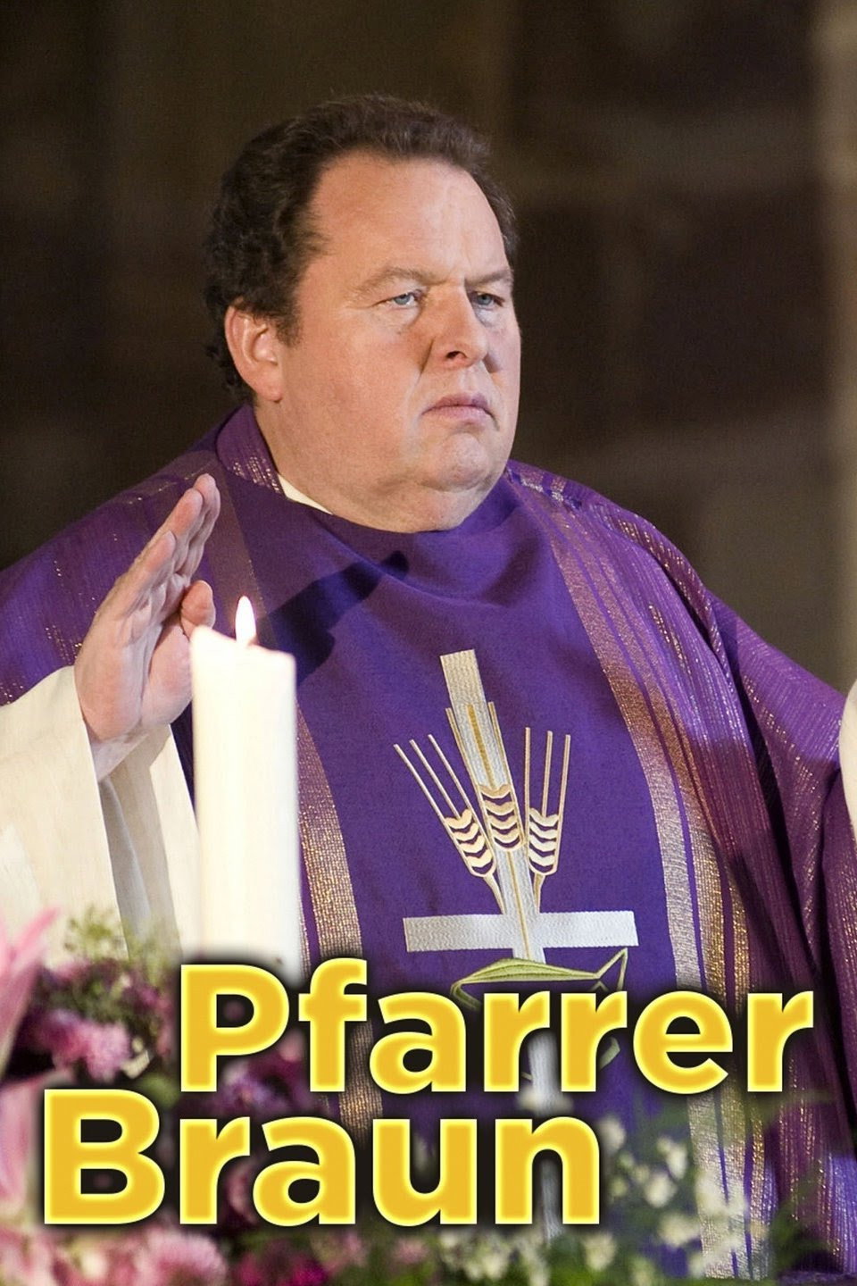 Pfarrer Braun (2003) poster