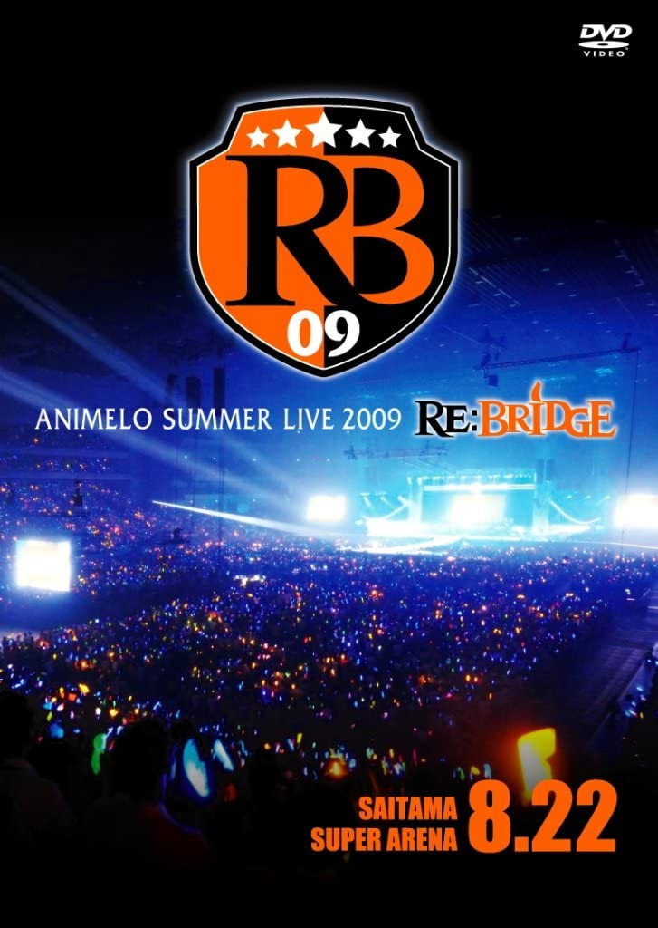 Animelo Summer Live 2009 RE:BRIDGE 8.22 (2010) poster