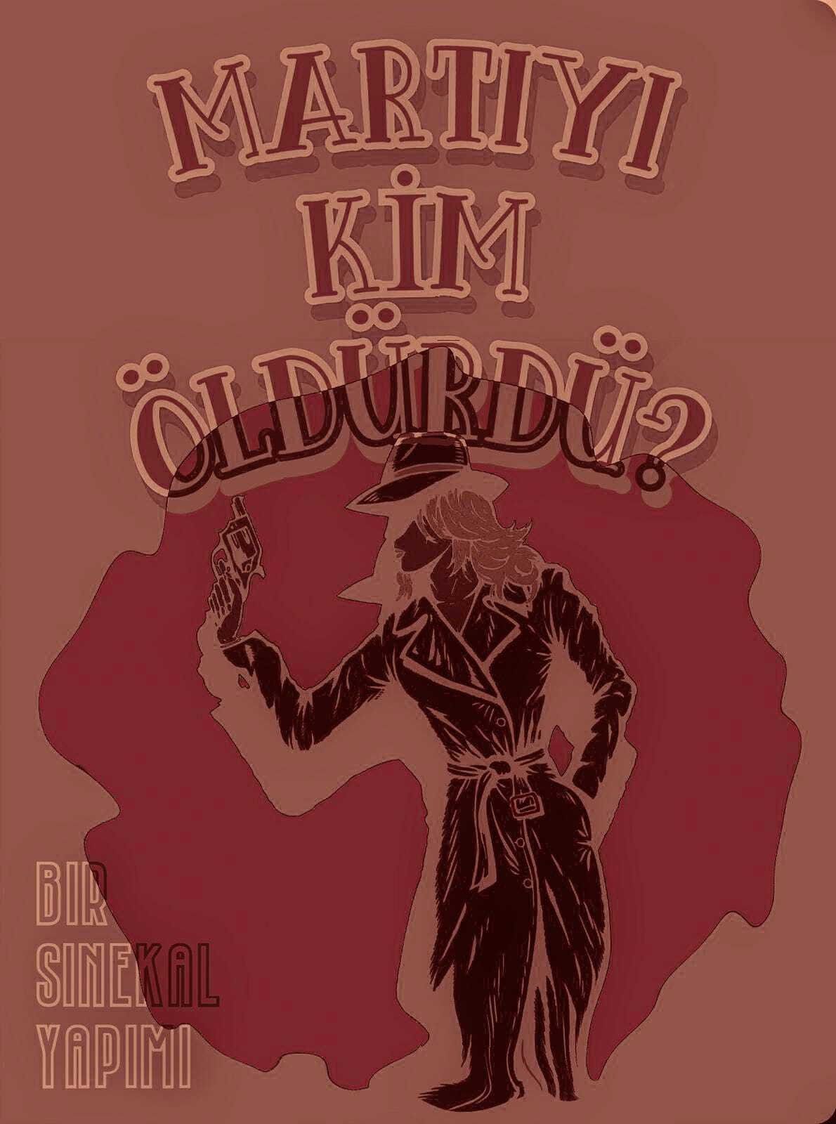 Martıyı Kim Öldürdü ? (2026) poster