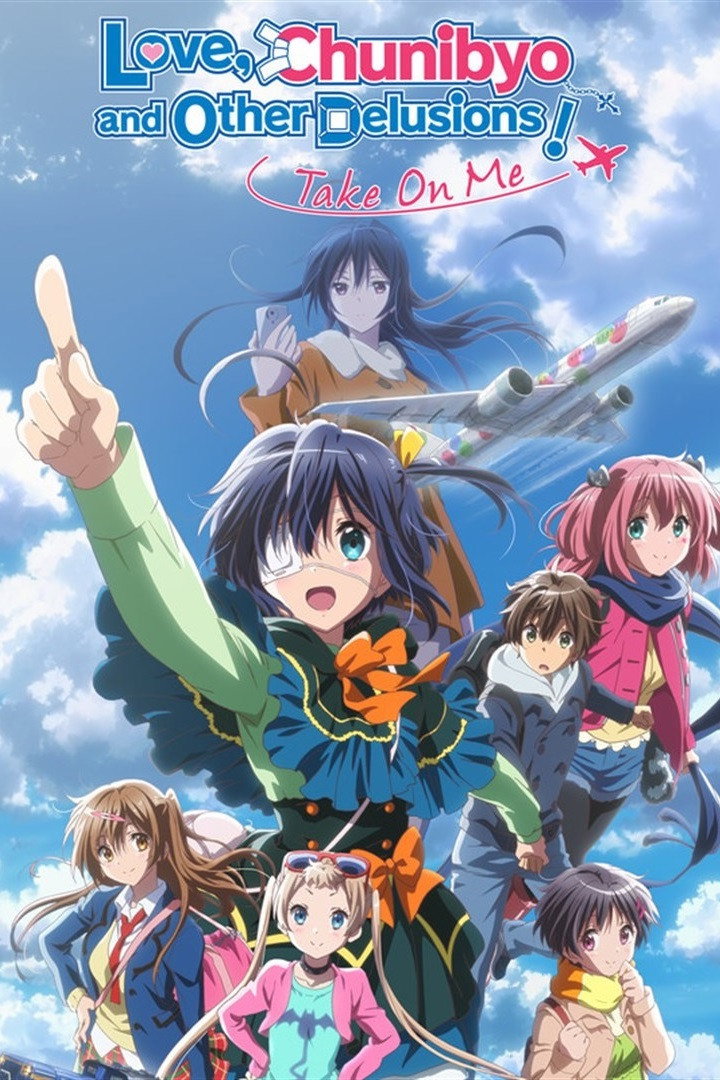 Love, Chunibyo & Other Delusions! Take On Me (2018) poster