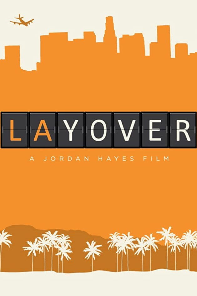 Lay Over (2013) poster