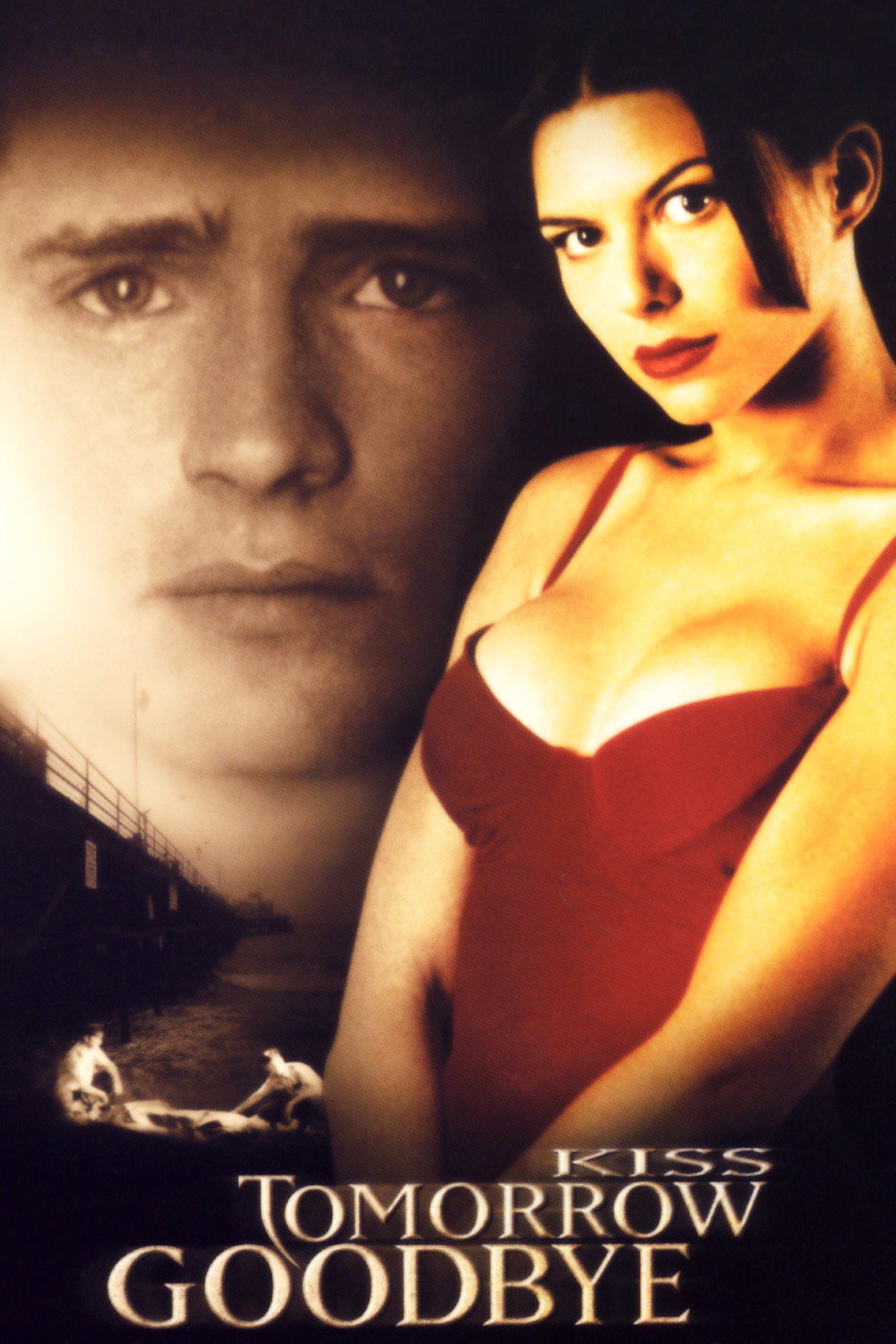 Kiss Tomorrow Goodbye (2000) poster