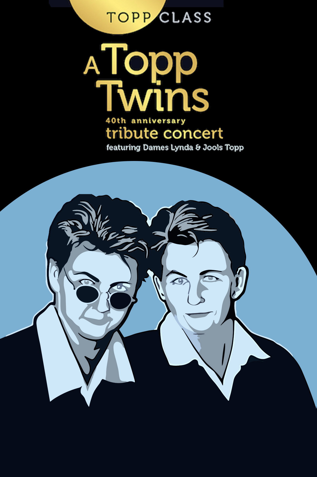 Topp Class: A Topp Twins Tribute Concert (2022) poster