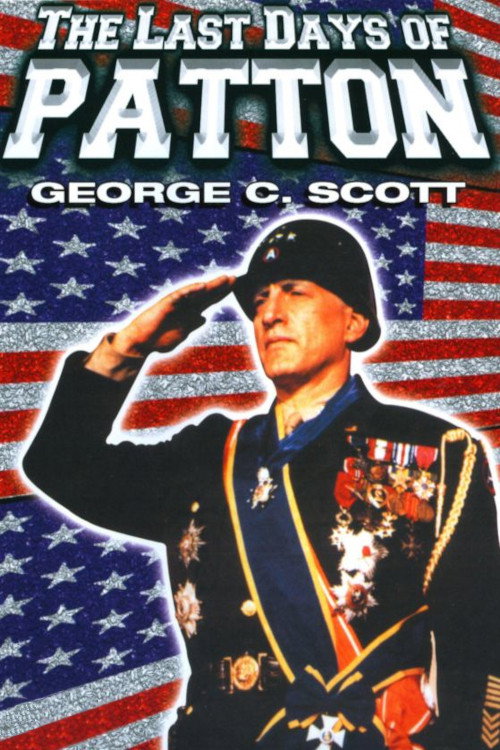 The Last Days of Patton (1986) poster