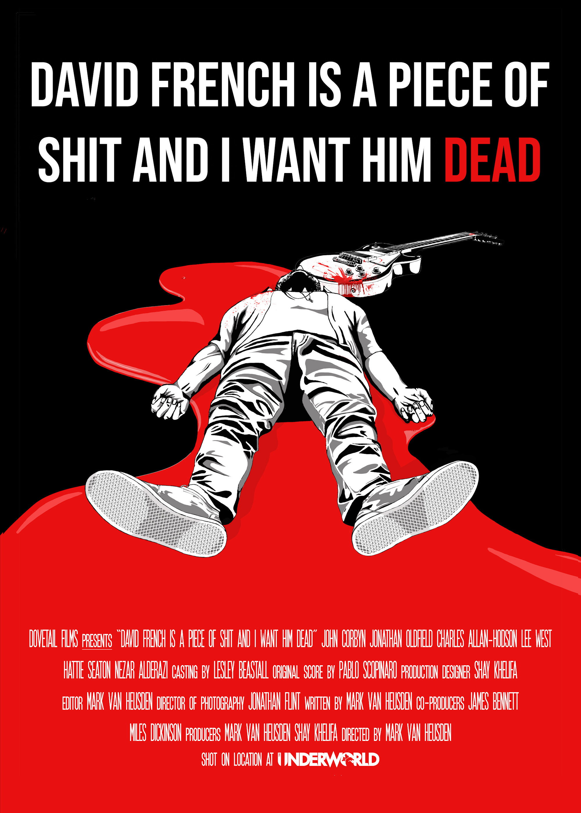David French Is a Piece of Shit and I Want Him Dead (2020) poster