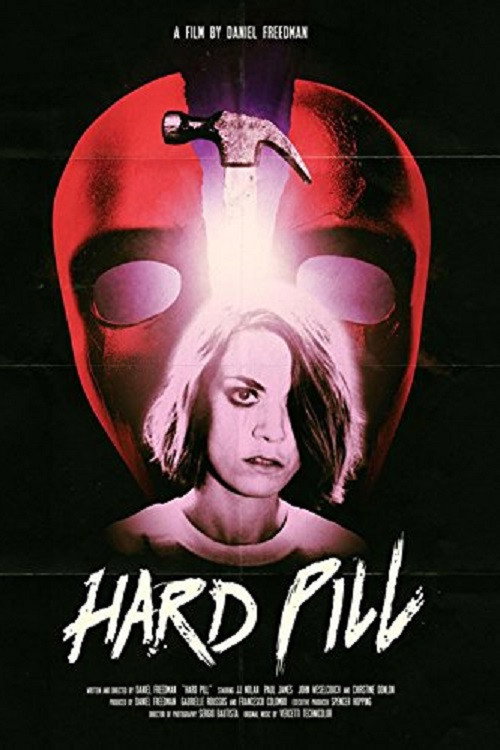 Hard Pill (2015) poster
