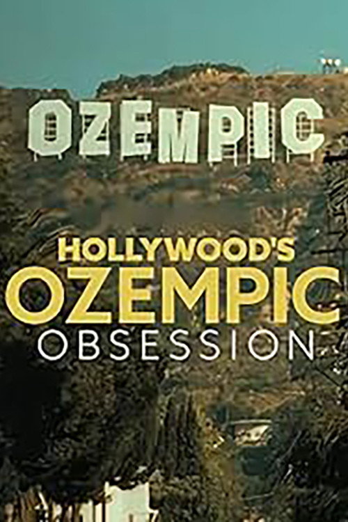 TMZ Presents: Hollywood's Ozempic Obsession (2024) poster