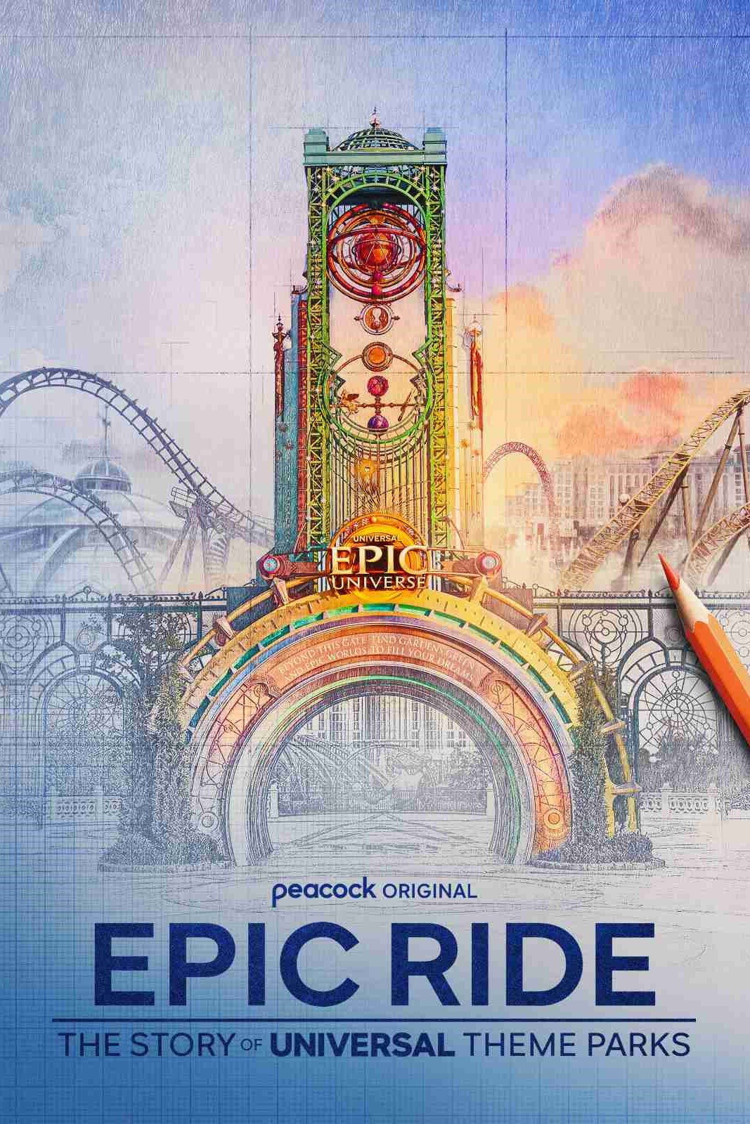 Epic Ride: The Story of Universal Theme Parks (2025) poster