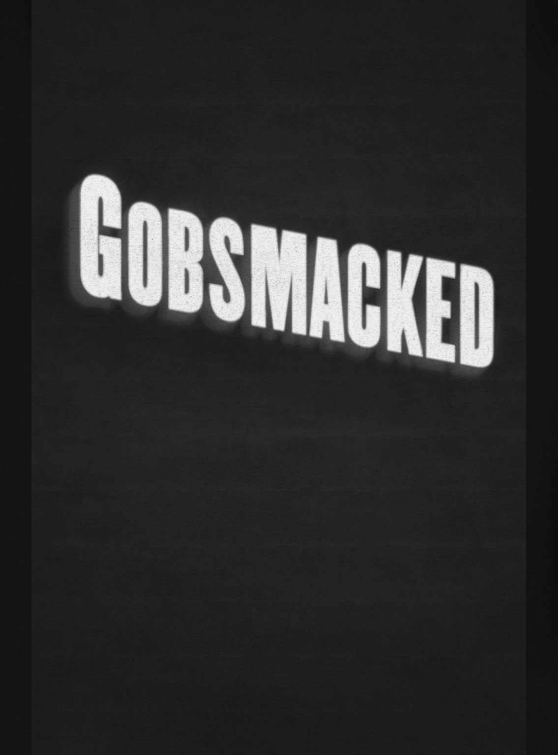 Gobsmacked (2026) poster