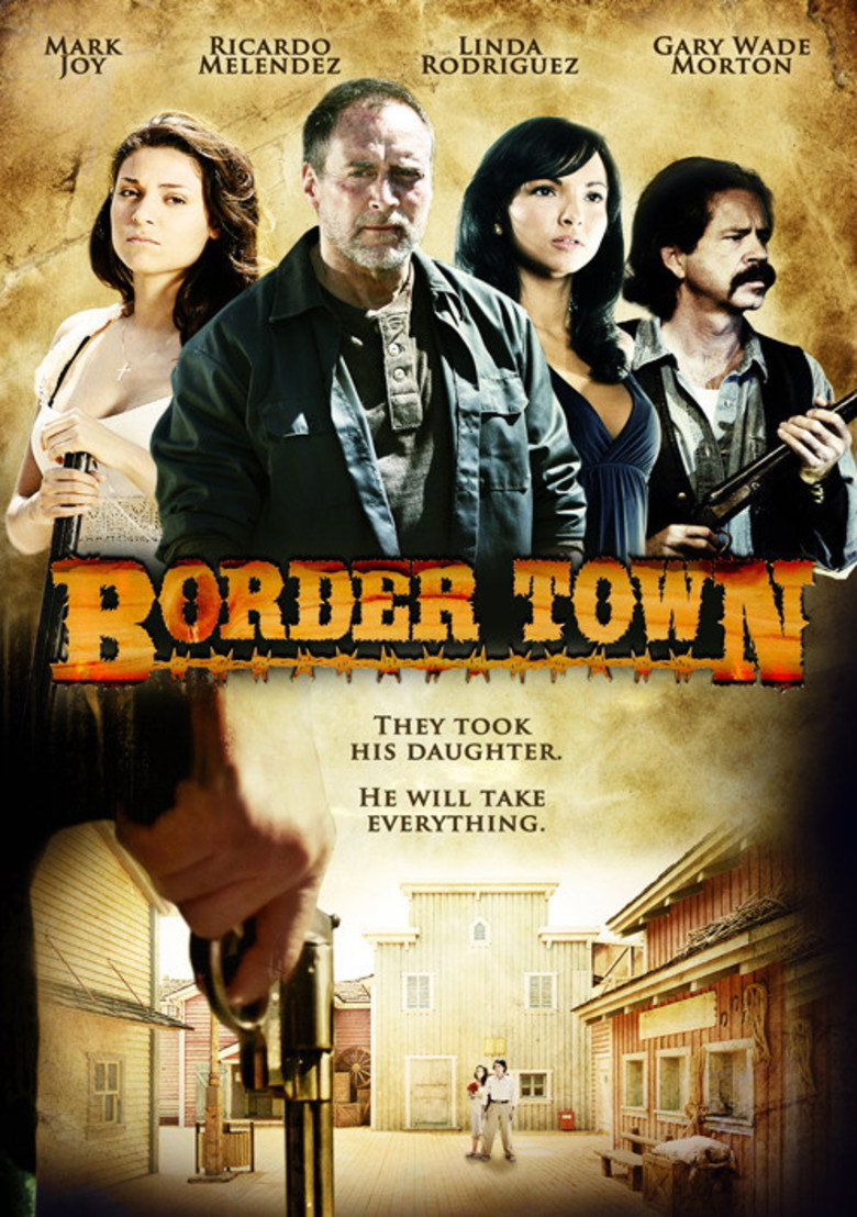 Border Town (2009) poster