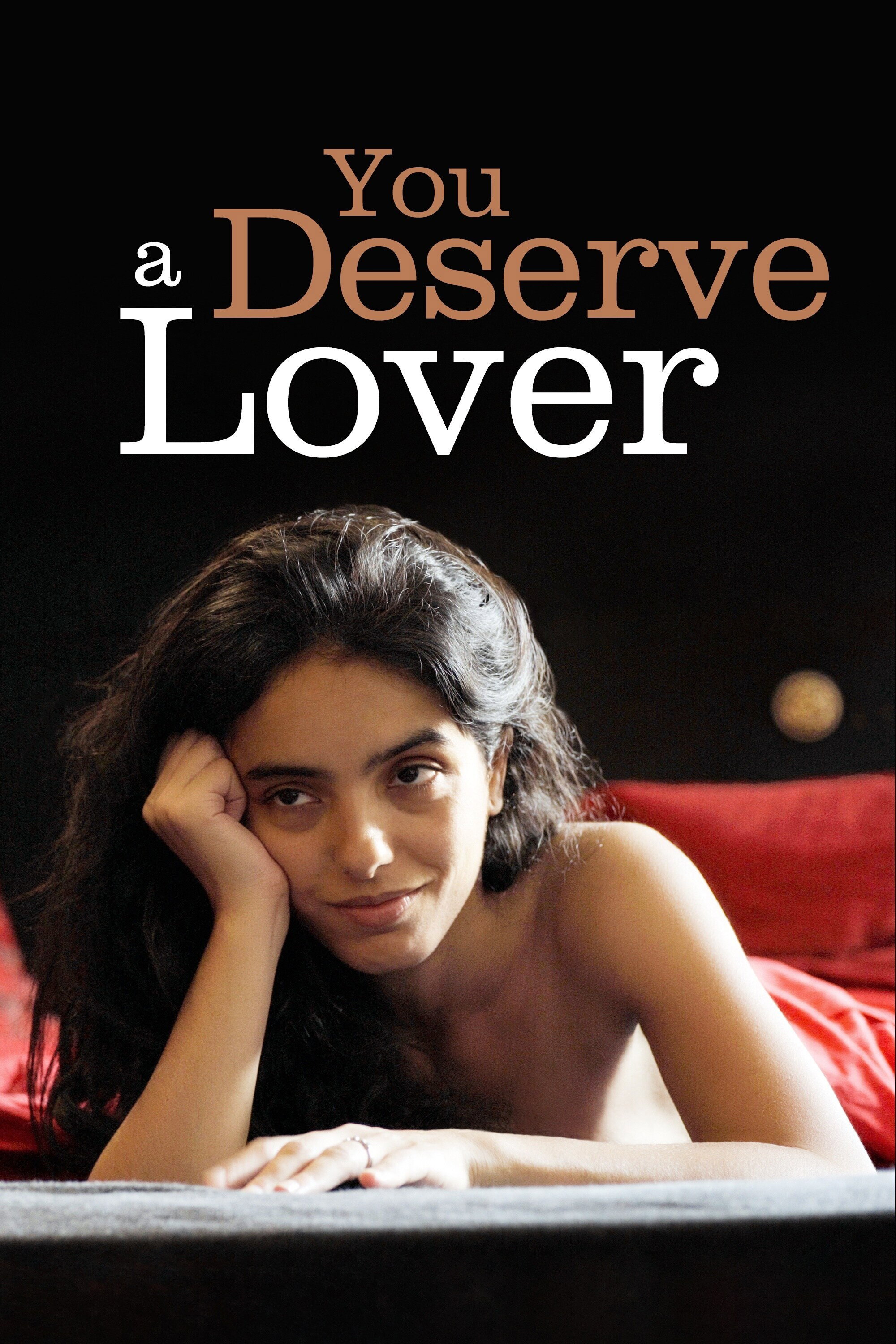 You Deserve a Lover (2019) poster