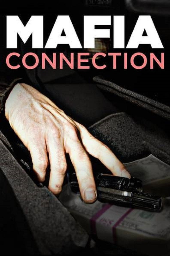 Mafia Connection (2017) poster