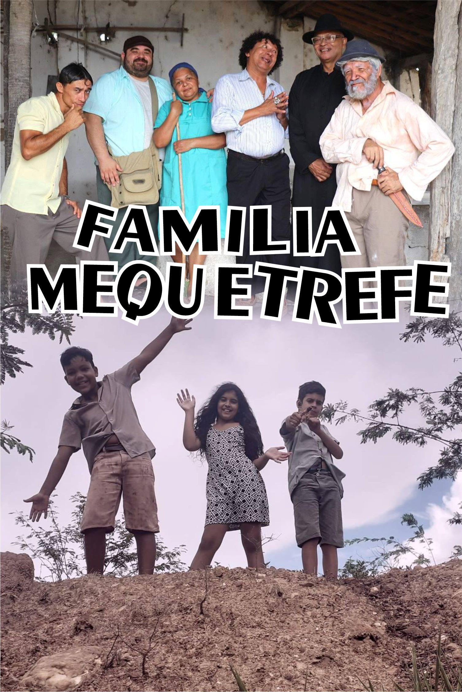 FAMÍLIA MEQUETREFE (2021) poster