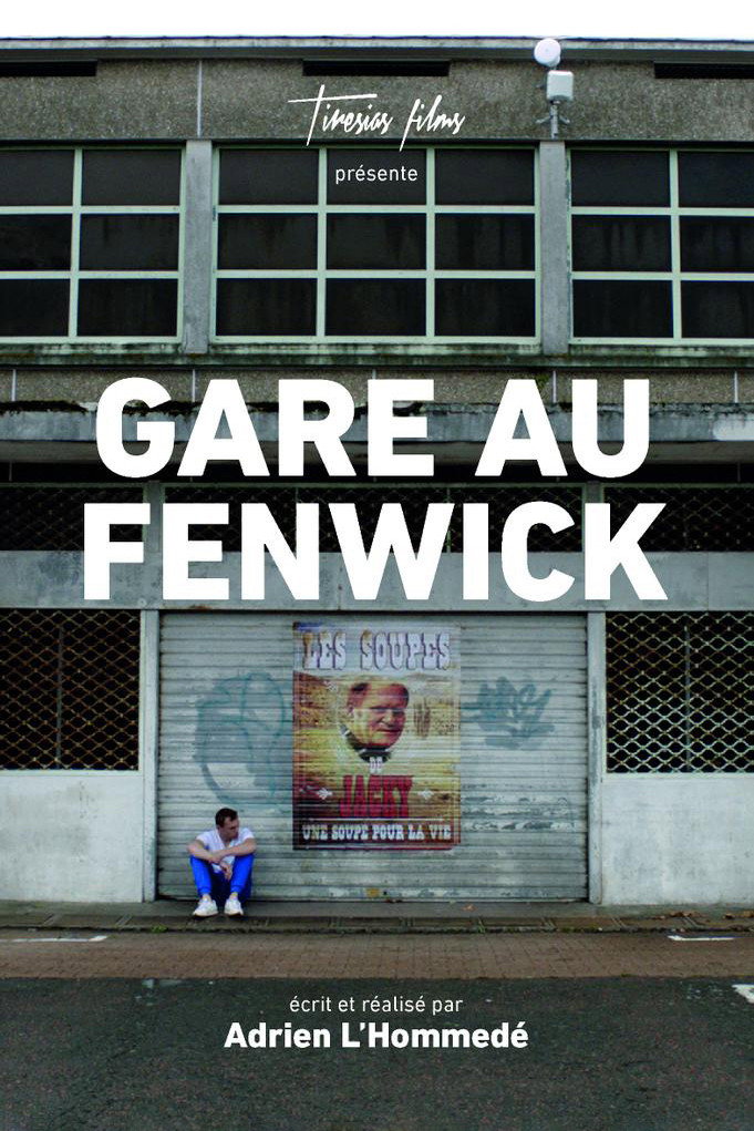 Gare au Fenwick (2022) poster