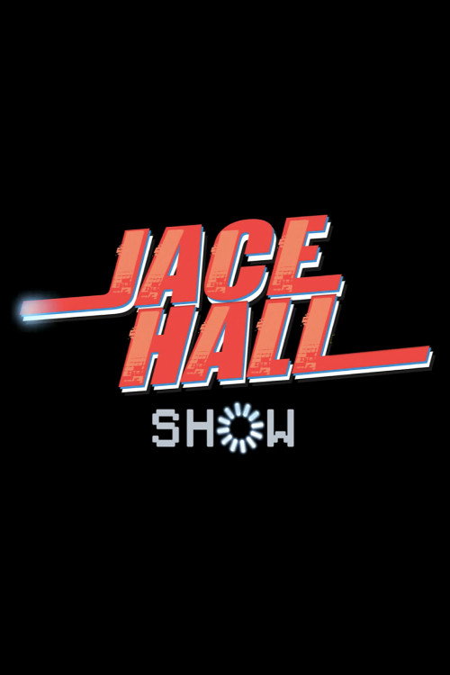 The Jace Hall Show (2008) poster