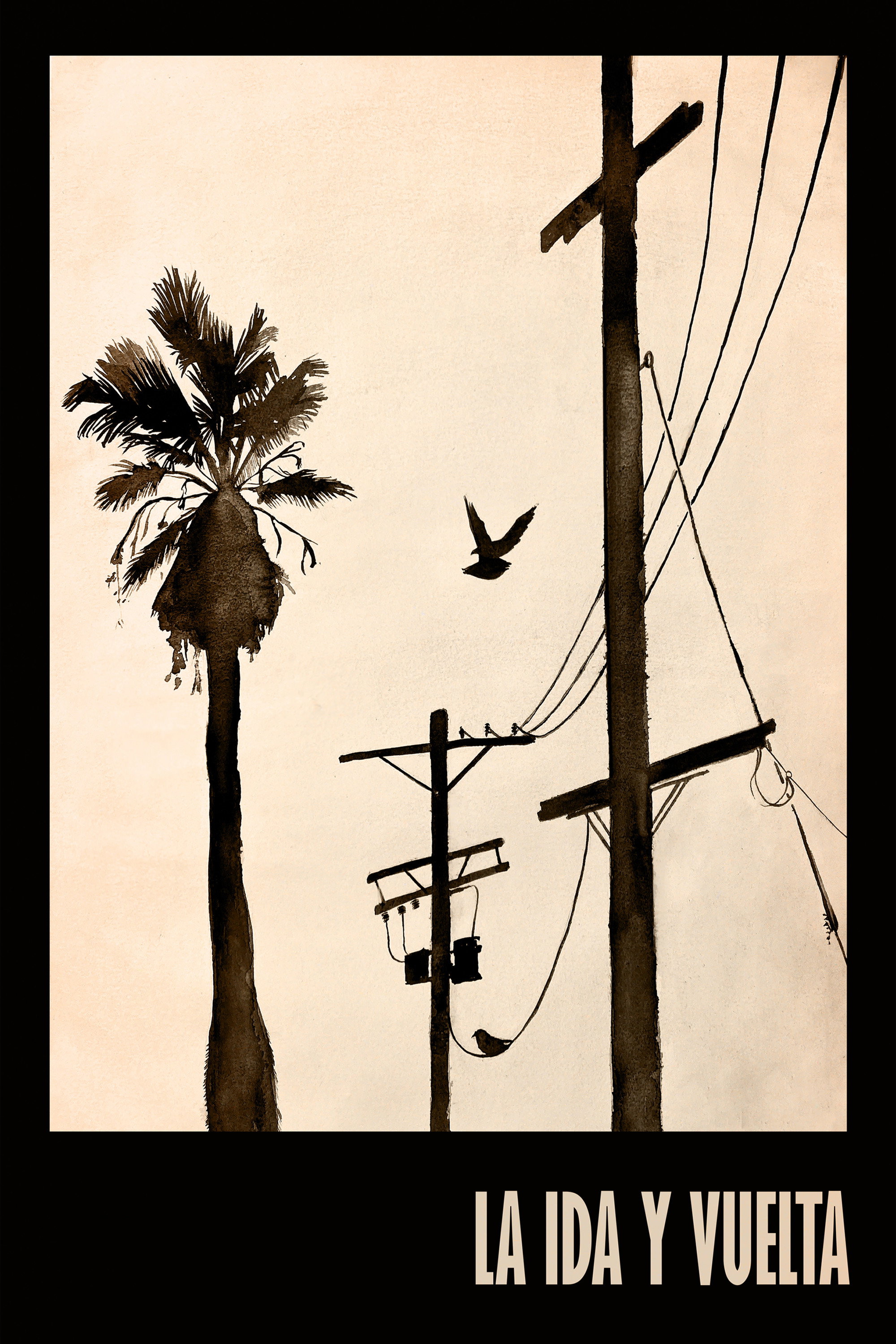 La Ida Y Vuelta (2026) poster
