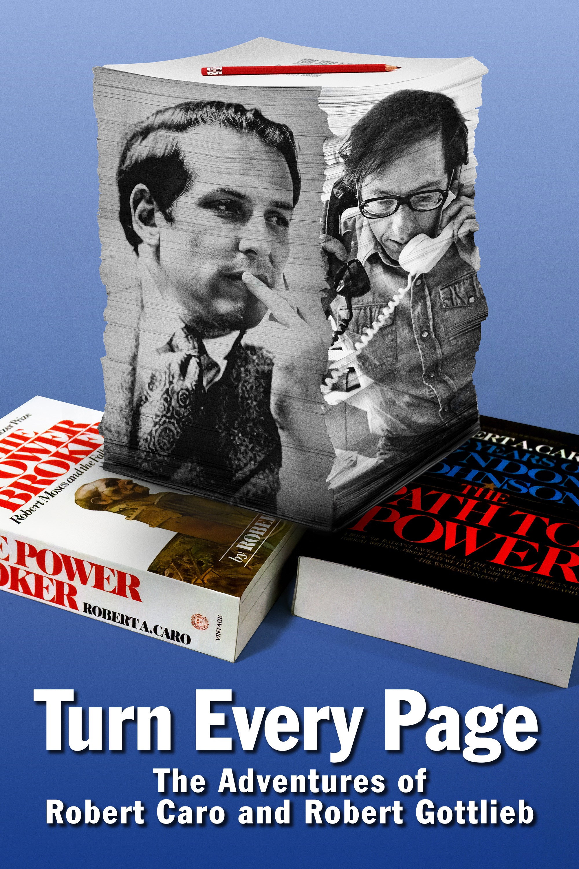 Turn Every Page - The Adventures of Robert Caro and Robert Gottlieb (2022) poster