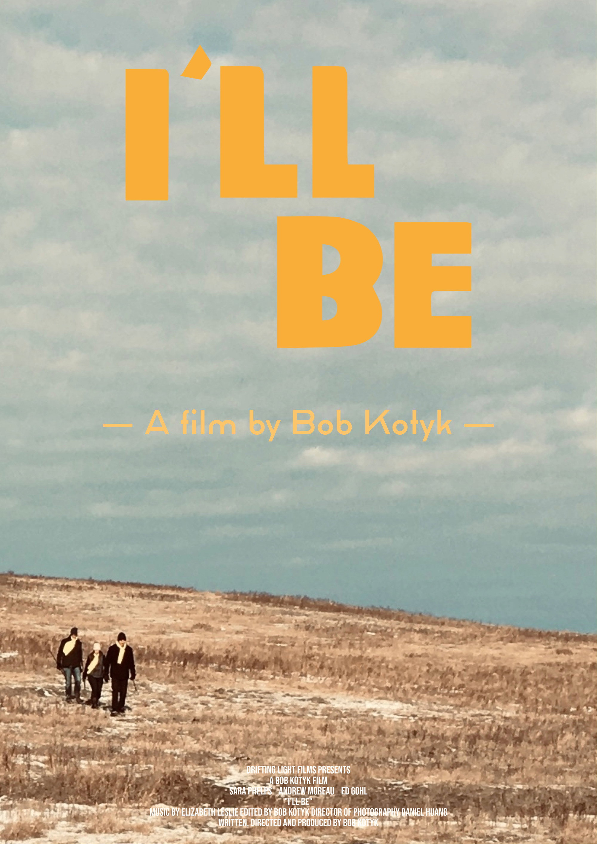 I'll Be (2022) poster
