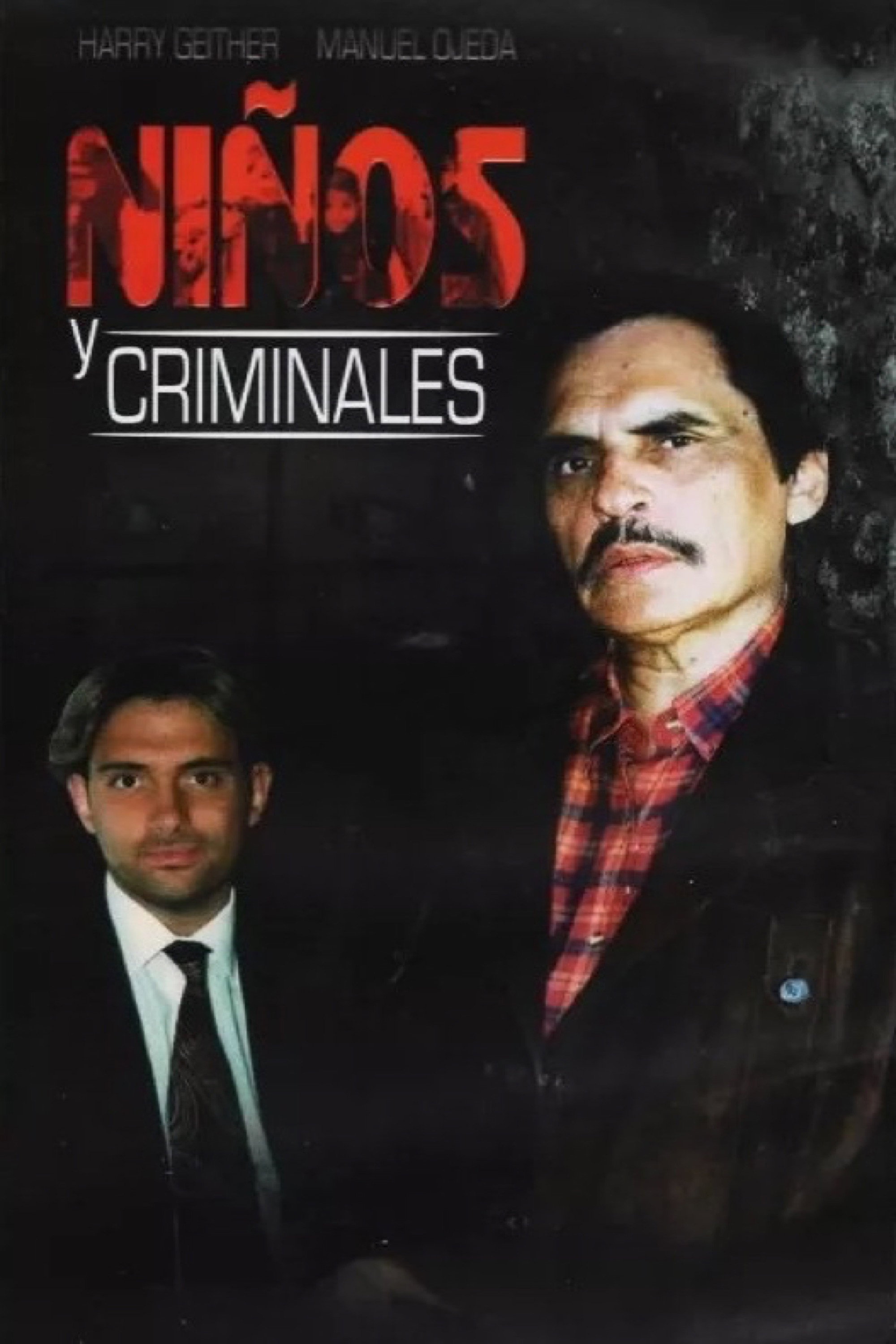 Niños y Criminales (2001) poster