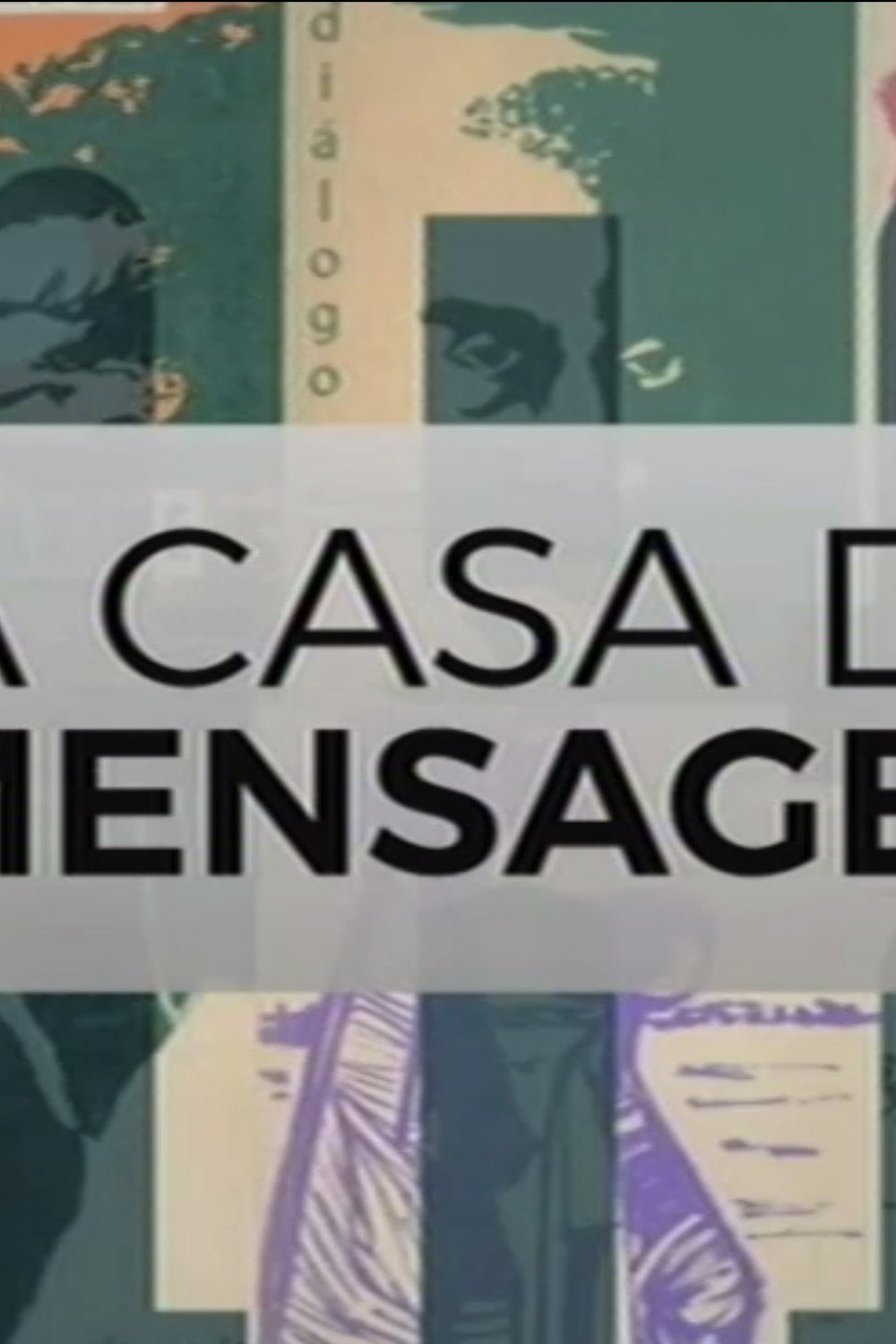 A Casa da Mensagem (2017) poster