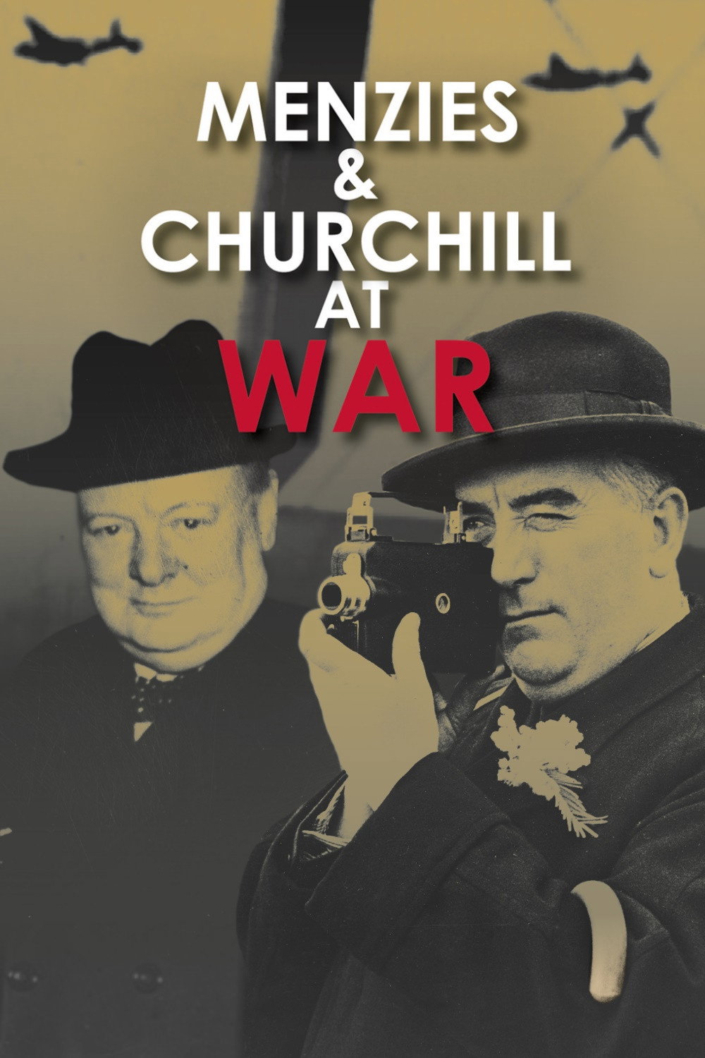 Menzies and Churchill at War (2008) poster