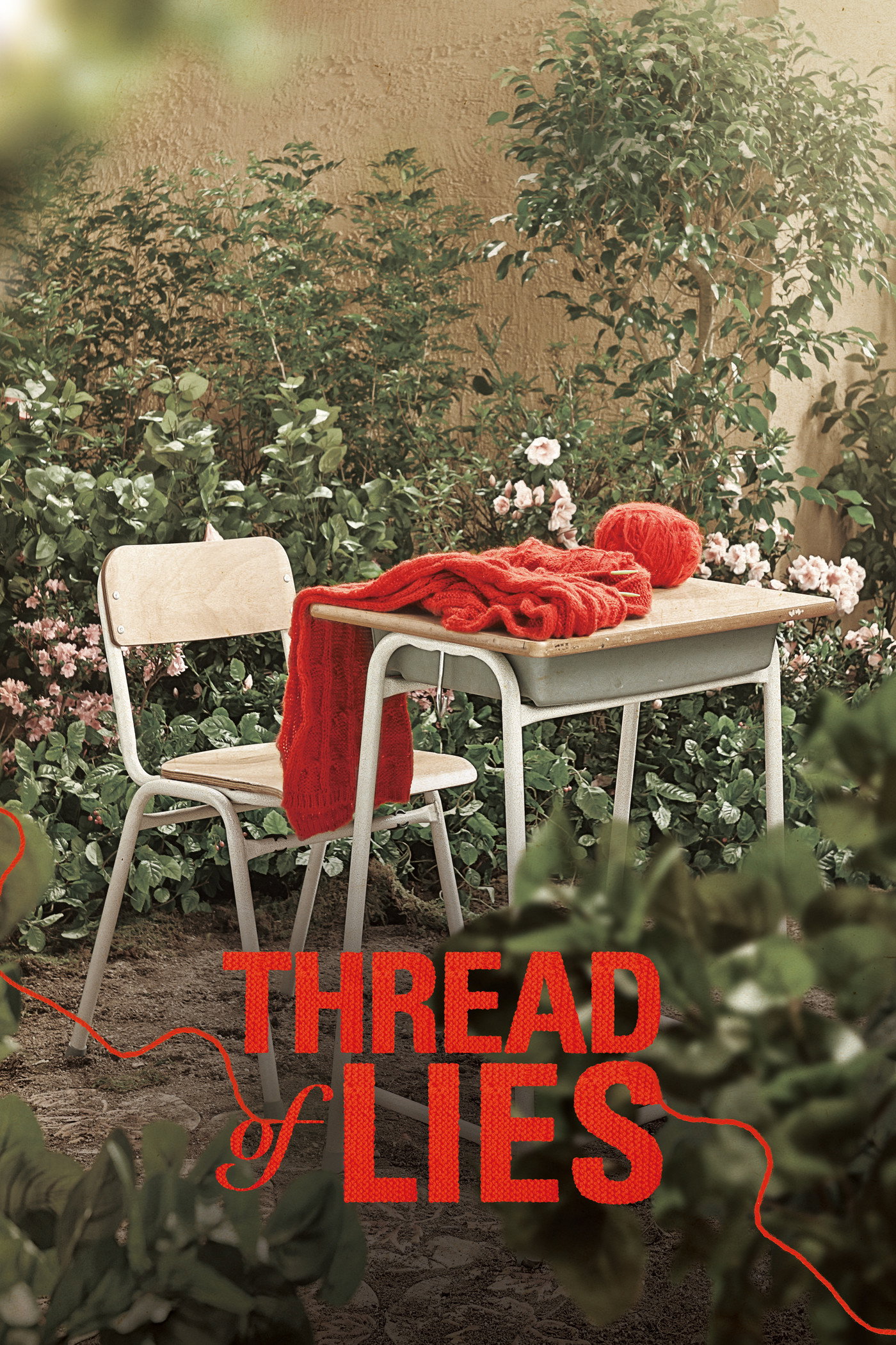 Thread of Lies (2014) poster