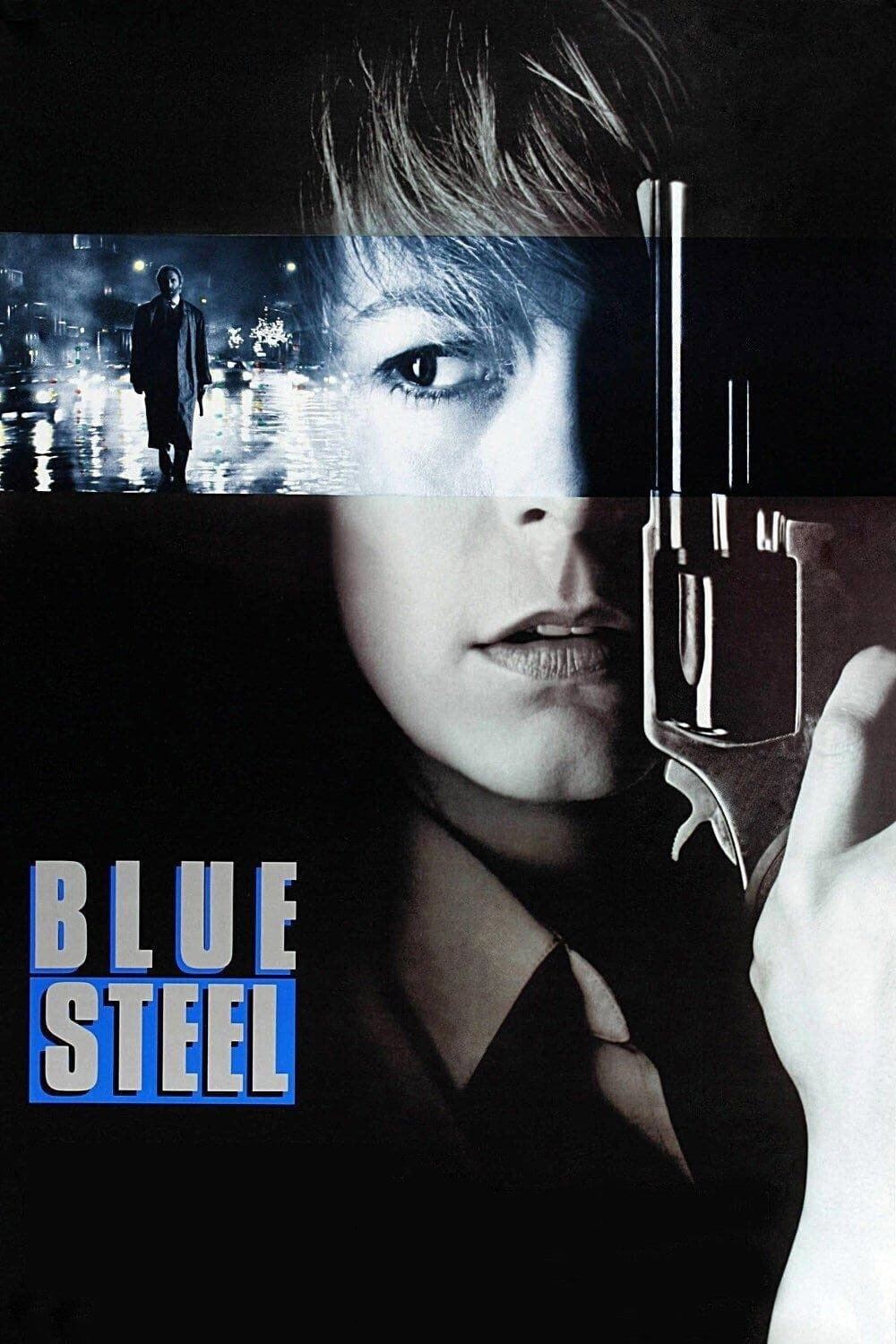 Blue Steel (1990) poster