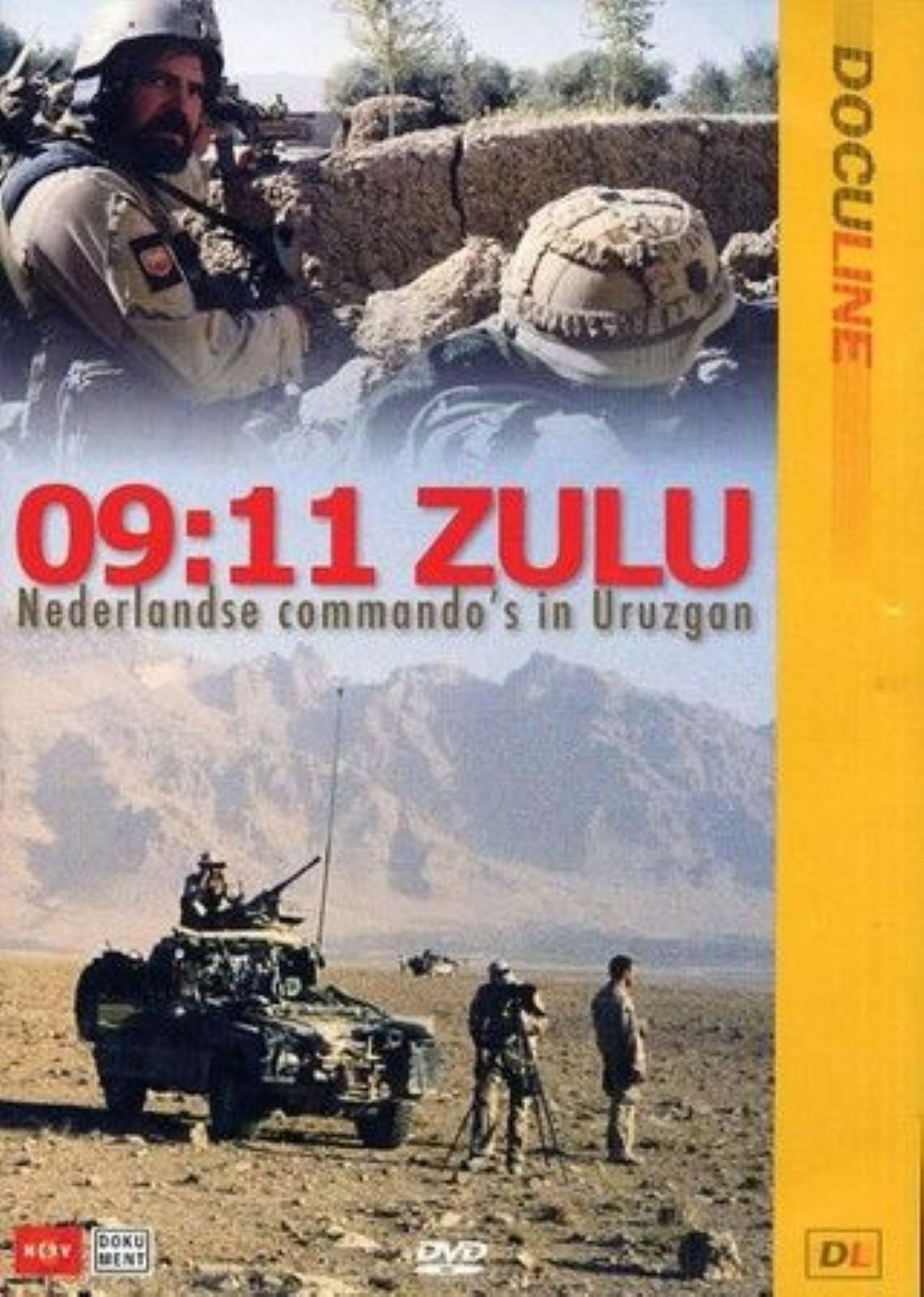09:11 Zulu - Nederlandse Commando's in Uruzgan (2006) poster