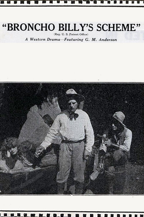 Broncho Billy's Scheme (1914) poster