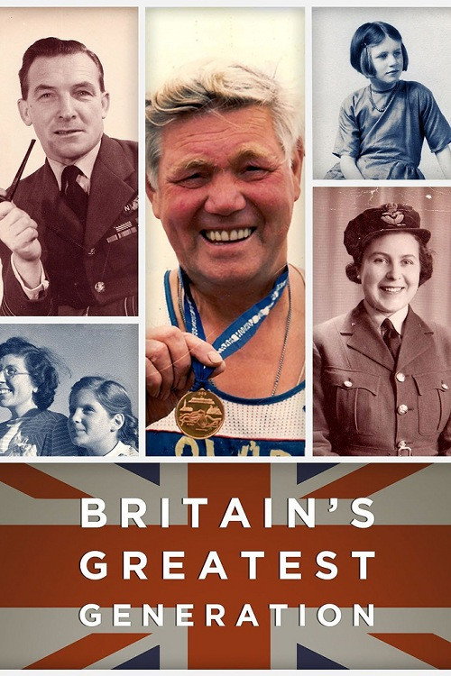 Britain's Greatest Generation (2015) poster