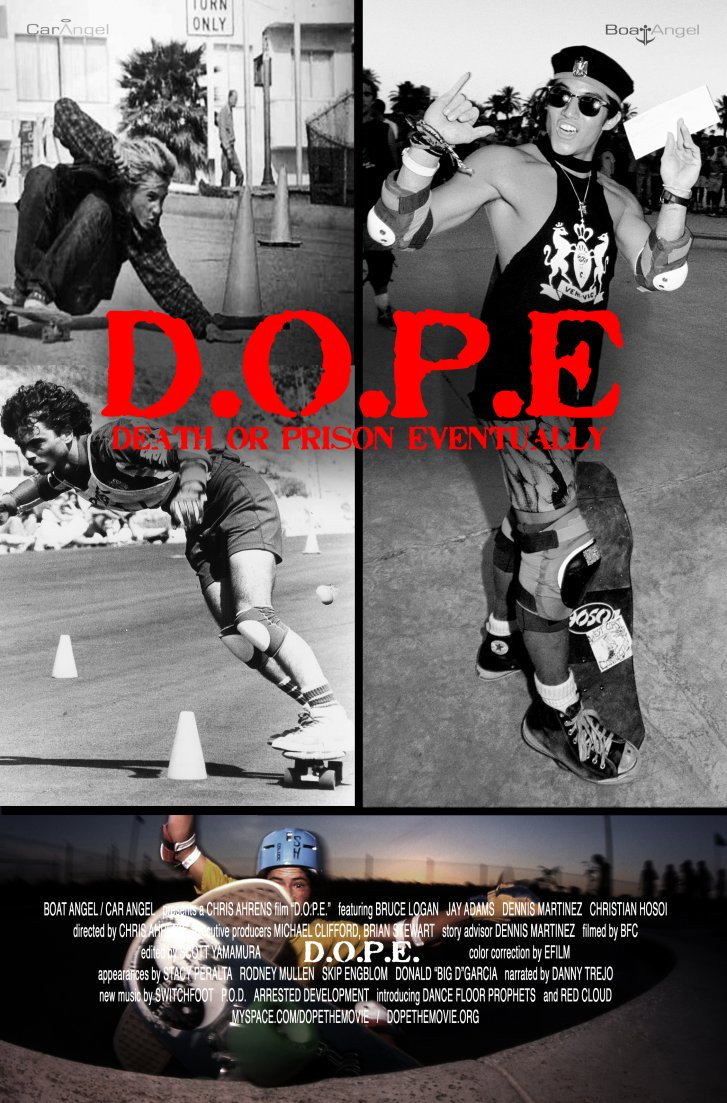 D.O.P.E. - Death Or Prison Eventually (2008) poster