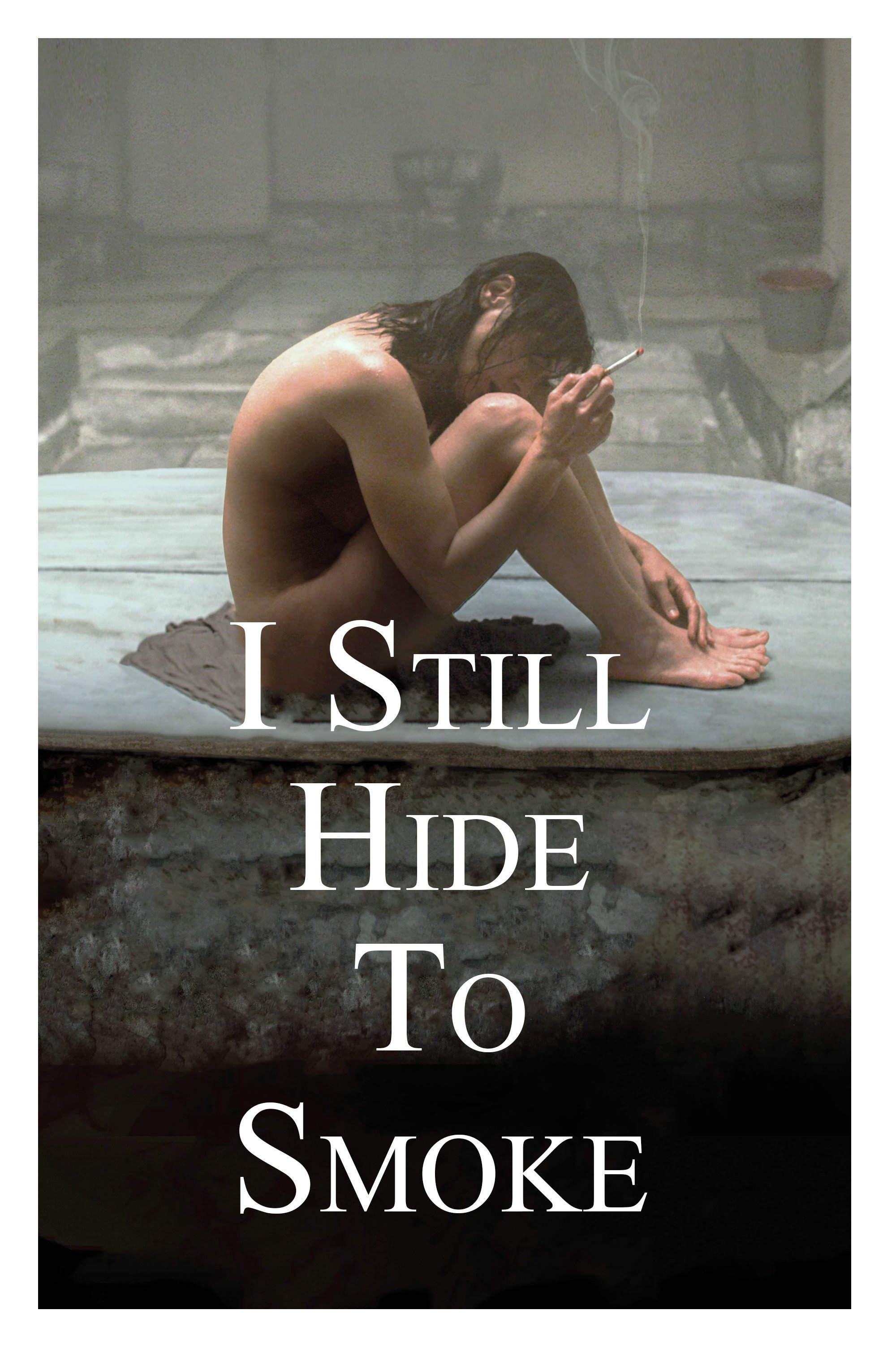 I Still Hide to Smoke (2017) poster