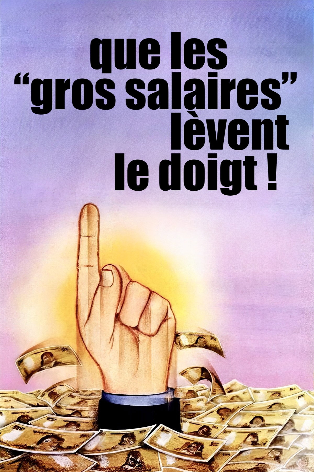 Will the High Salaried Workers Raise Their Hands! (1982) poster