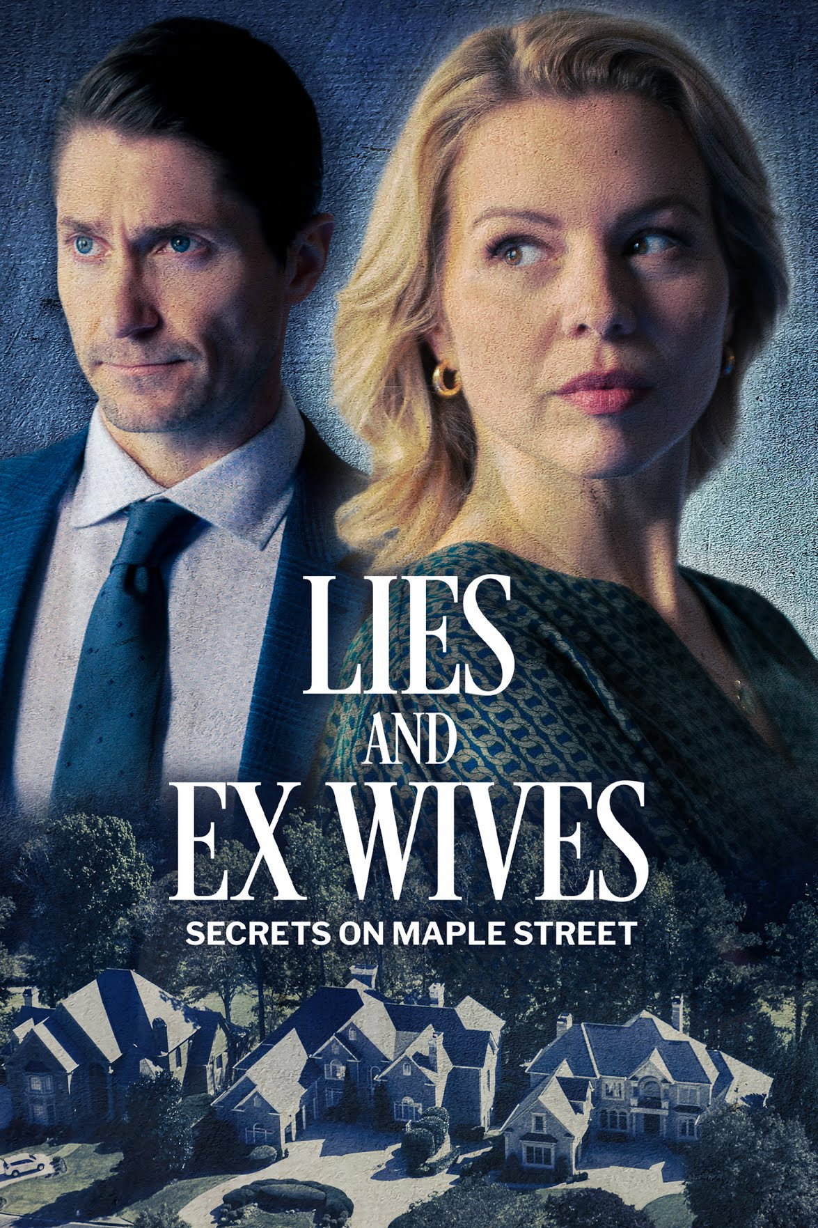 Lies and Ex Wives: Secrets on Maple Street (2024) poster