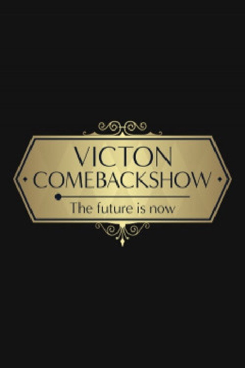 VICTON COMEBACK SHOW [The future is now] (2021) poster