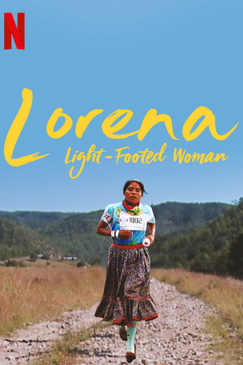 Lorena: Light-Footed Woman (2019) poster