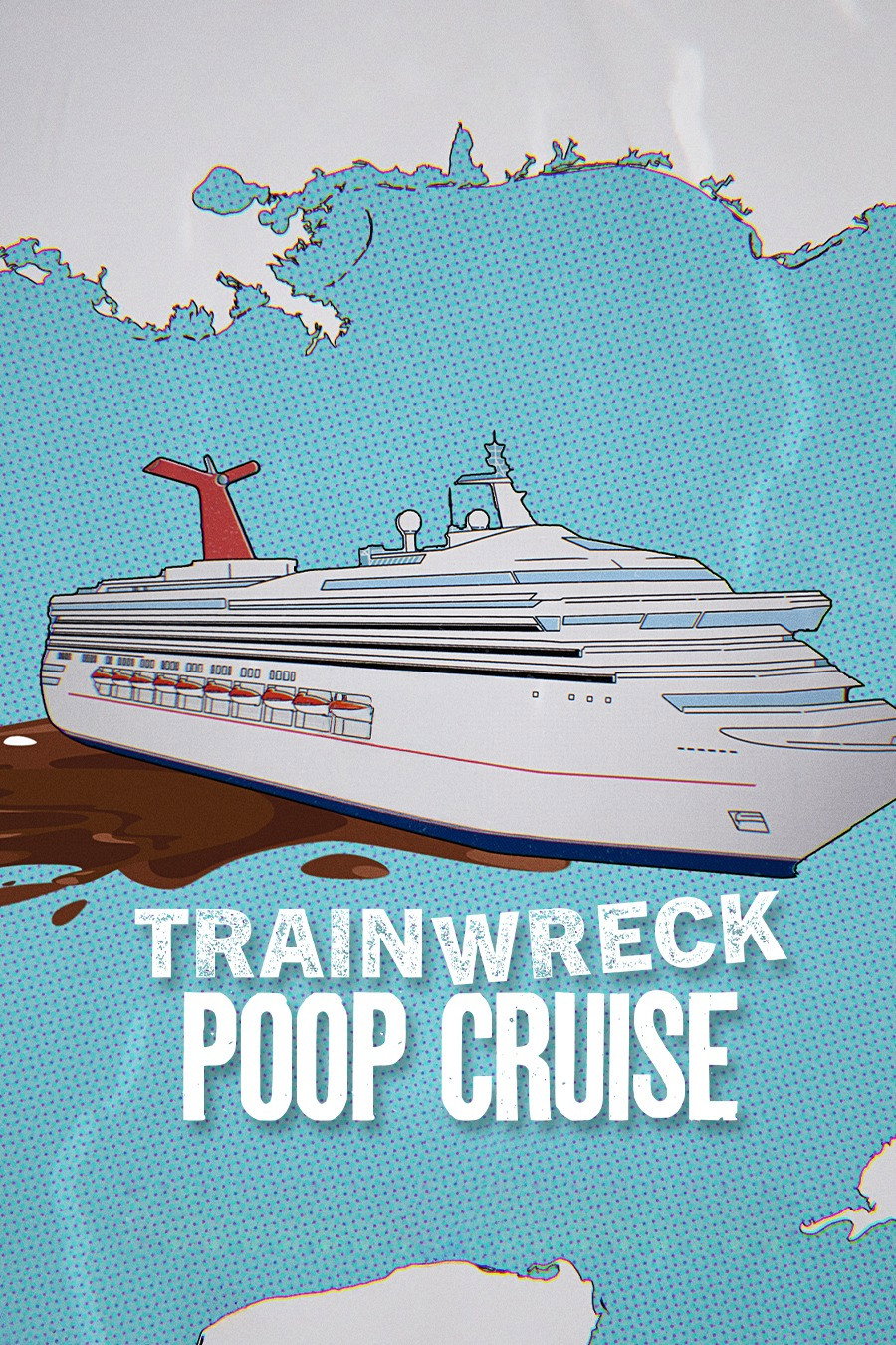 Trainwreck: Poop Cruise (2025) poster