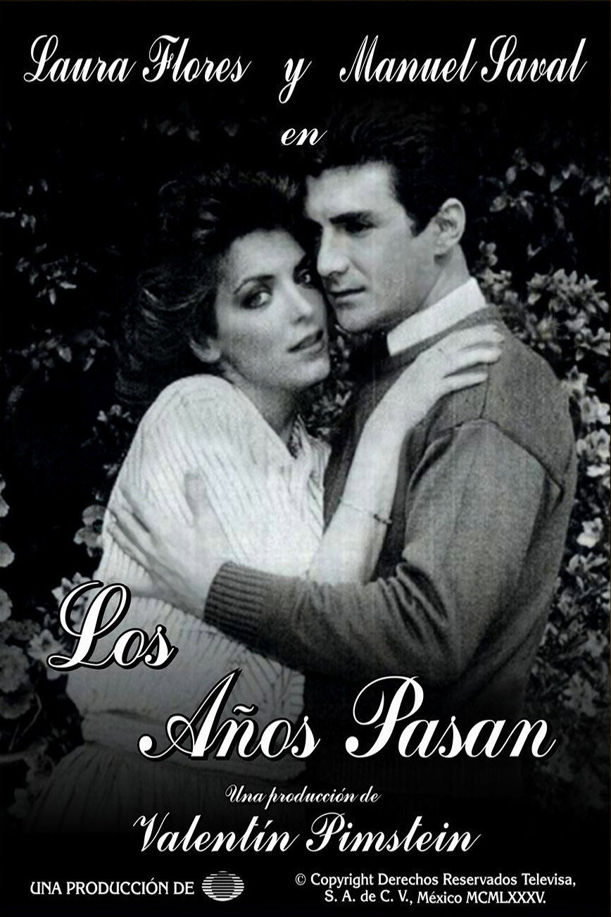 Los años pasan (1985) poster