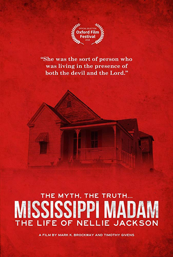 Mississippi Madam: The Life of Nellie Jackson (2018) poster