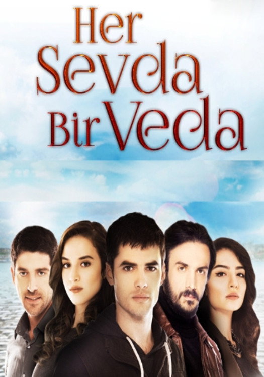 Her Sevda Bir Veda (2014) poster