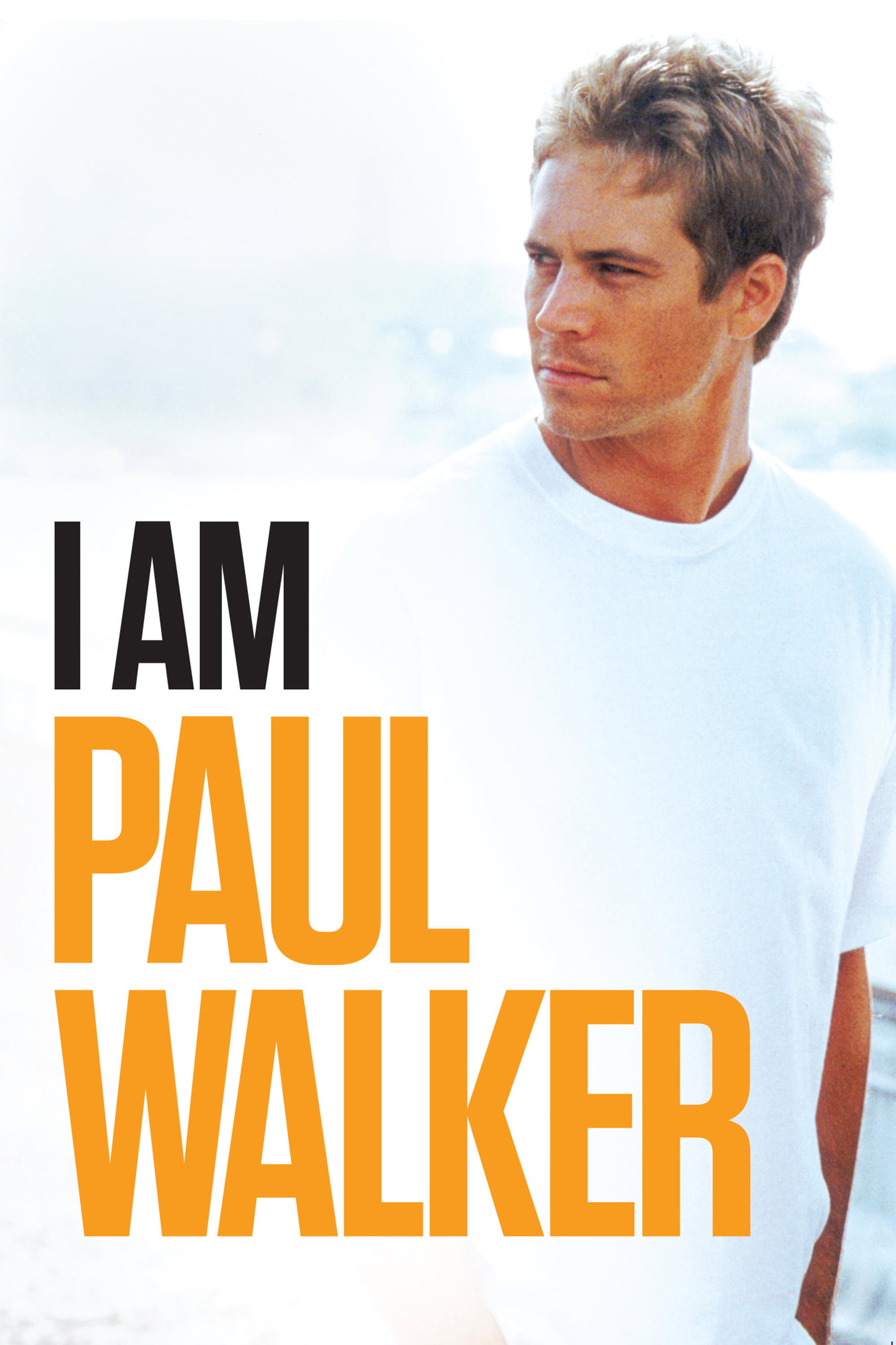 I Am Paul Walker (2018) poster