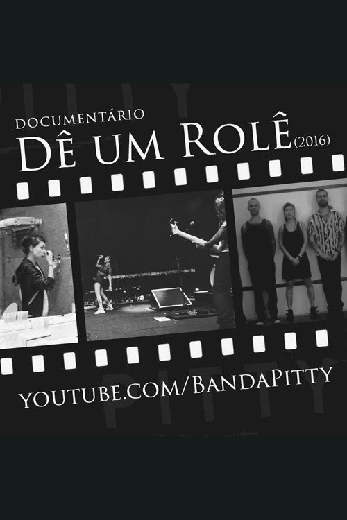 Pitty: Dê um Rolê (2016) poster