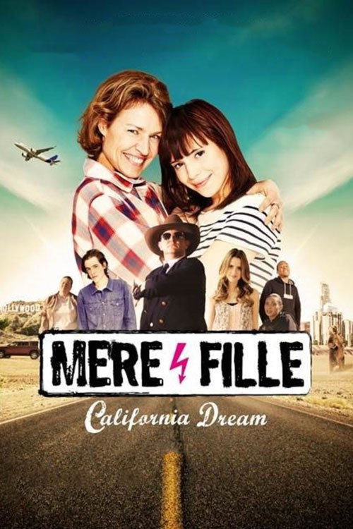 Mother and Daughter: California Dream (2016) poster